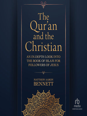 cover image of The Qur'an and the Christian